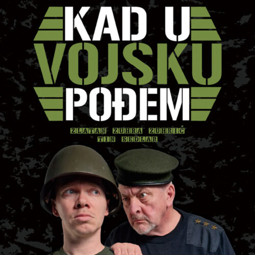 Vama glumimo u veljači: Komedija Kad u vojsku pođem